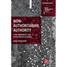 Nonauthoritarian Authority: Cities, Materiality, and the Aesthetics of Power