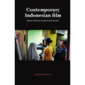 Contemporary Indonesian Film: Spirits of Reform and Ghosts from the Past
