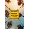 Unnatural Habitat: The Native and Exotic Wildlife of Los Angeles