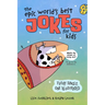 The Epic World's Best Jokes for Kids