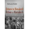 Returns to Marrakesh / Retour À Marrakech