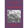 Plum Gone: A Sonoma Wine Country Cozy Mystery