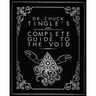 Dr. Chuck Tingle's Complete Guide To The Void