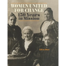 Women United for Change: 150 Years in Mission