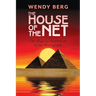 The House of the Net: The Magical Symbolism of the Hieroglyphs
