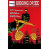 Judging Dredd: Examining the World of Judge Dredd