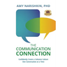 The Communication Connection: Confidently Create a Cohesive Culture, One Conversation at a Time