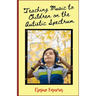 Teaching Music to Children on the Autistic Spectrum