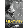 Relativity: The Special and General Theory