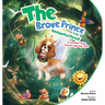 The Brave Prince in the Enchanted Forest: A Cavalier King Charles Spaniel Tale