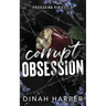 Corrupt Obsession