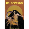 Las Criaturas