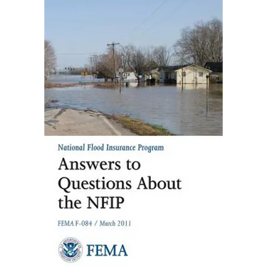 Answers to Questions About the National Flood Insurance Program (FEMA F-084 / March 2011)