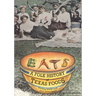 Eats: A Folk History of Texas Foods