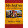Soldiers, Spies & Steam: A History of the Northern Central Railway in the Civil War