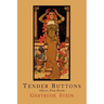 Tender Buttons: Objects, Food, Rooms