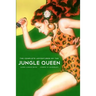 The Complete Adventures Of The Jungle Queen