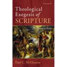 Theological Exegesis of Scripture: Volume II: The Historical Books