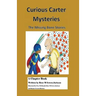 Curious Carter Mysteries - the Missing Bone Stories - English Version: English Version - Black and White Text