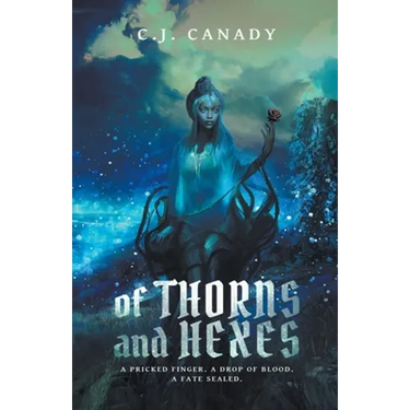 Of Thorns and Hexes