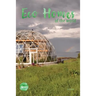 Eco Homes Of The World
