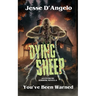 Dying Sheep: An Extreme Horror Novella