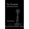 The Windmill and Other Stories