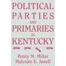 Political Parties and Primaries in Kentucky
