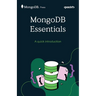 MongoDB Essentials: A quick introduction