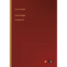 Love Songs: in large print