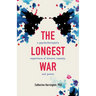 The Longest War: A Psychotherapist's Experience of Divorce, Custody, and Power