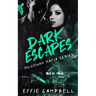 Dark Escapes: A dark Scottish mafia romance