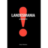 Landesmania!
