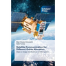 Satellite Communication for Different Orbits Allocation