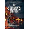 The Sultana's Saboteur