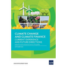 Climate Change and Climate Finance: Current Experience and Future Directions