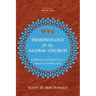 Demonology for the Global Church: A Biblical Approach in a Multicultural Age