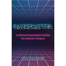 Backskatter: A Botched Experiment Creates the Ultimate Weapon