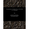 The Adventure of Valentine Vaux: Or, the Tricks of a Ventriloquist