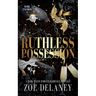 Ruthless Possession