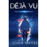 Déjà Vu: The Domino Effect