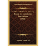 Outline Of Persian History Based On Cuneiform Inscriptions (1922)
