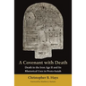 A Covenant with Death: Death in the Iron Age II and Its Rhetorical Uses in Proto-Isaiah