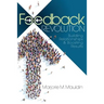 Feedback Revolution: Building Relationships & Boosting Results