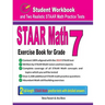 STAAR Math Exercise Book for Grade 7: Student Workbook and Two Realistic STAAR Math Tests