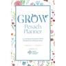 GROW Pesach Planner