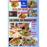 Healthy Heart Diet for Seniors: Low Sodium, Low Cholesterol Recipes