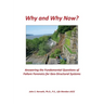 Why and Why Now? Answering the Fundamental Questions of Failure Forensics for Geo-Structural Systems