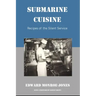 Submarine Cuisine