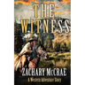 The Witness: A Classic Western Adventure